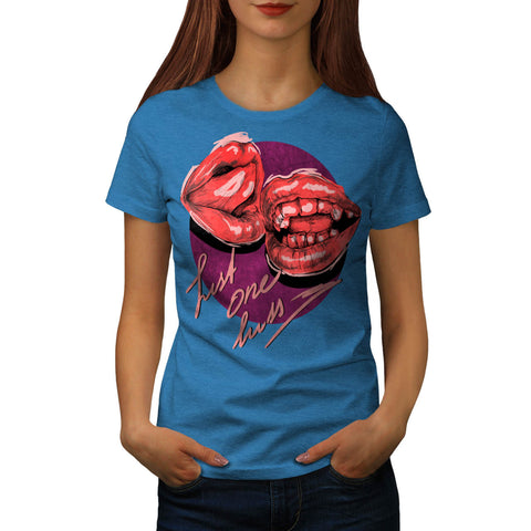 Just One Kiss Red Lip Womens T-Shirt