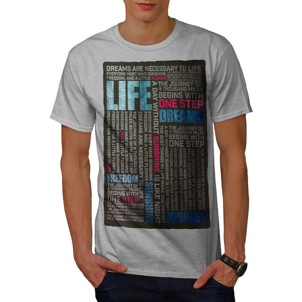 Motivational Slogan Mens T-Shirt
