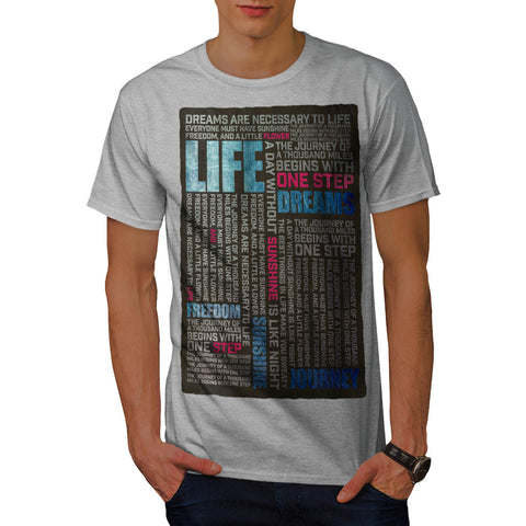 Motivational Slogan Mens T-Shirt