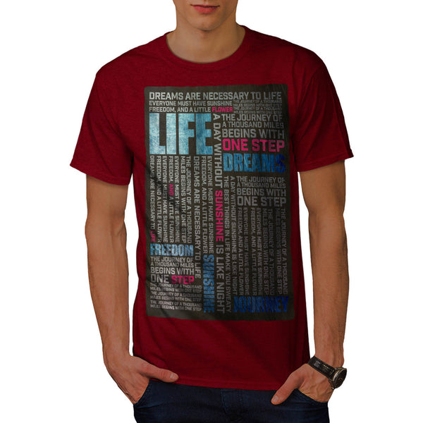 Motivational Slogan Mens T-Shirt