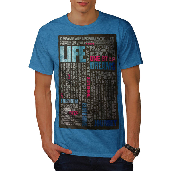 Motivational Slogan Mens T-Shirt