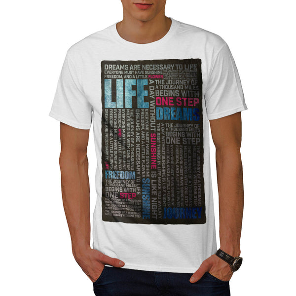 Motivational Slogan Mens T-Shirt