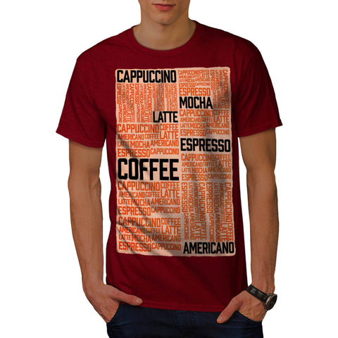 Coffee Latte Slogans Mens T-Shirt
