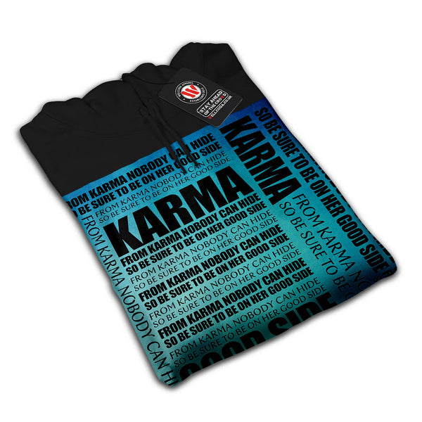 Karma Words Womens Hoodie