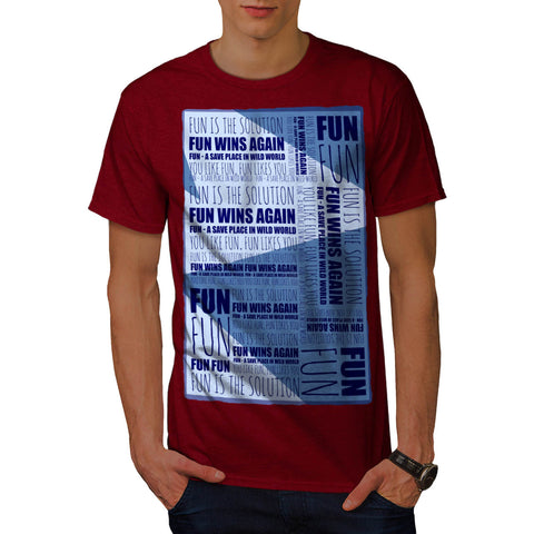 Cool Slogan Mens T-Shirt
