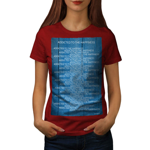 Funny Life Slogan Womens T-Shirt