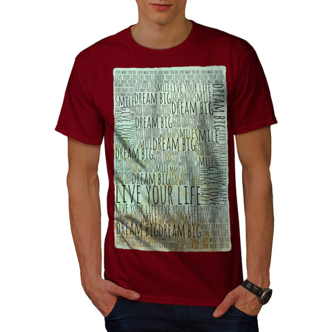 Motivational Slogan Mens T-Shirt