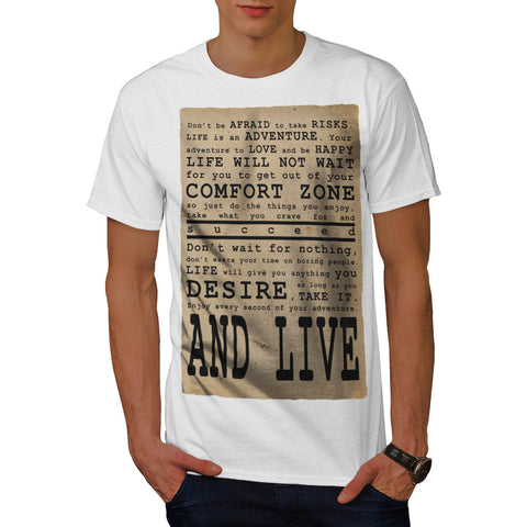 Motivational Slogan Mens T-Shirt