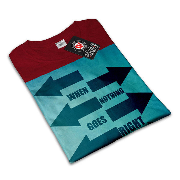 Funny Cool Slogan Mens T-Shirt