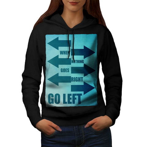 Funny Cool Slogan Womens Hoodie