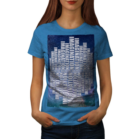 Motivational Slogan Womens T-Shirt