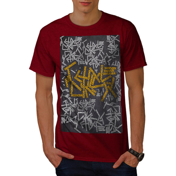 Funny Slogans Mens T-Shirt