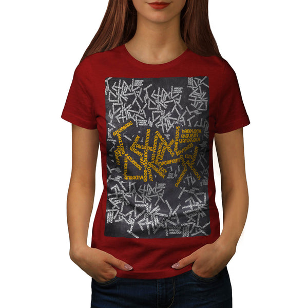 Funny Slogans Womens T-Shirt