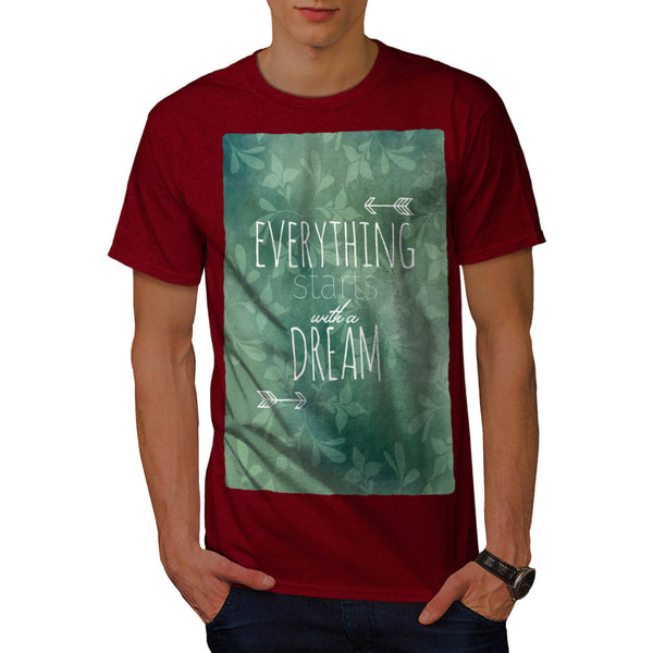 Motivational Slogan Mens T-Shirt