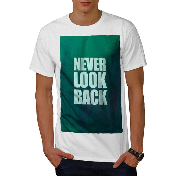 Motivational Quote Mens T-Shirt