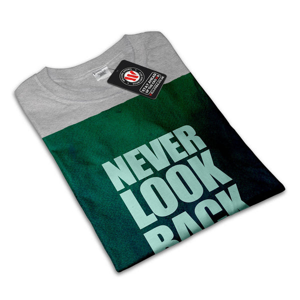Motivational Quote Mens T-Shirt