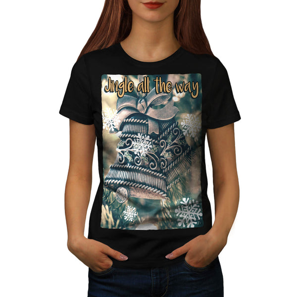 Jingle All The Way Womens T-Shirt