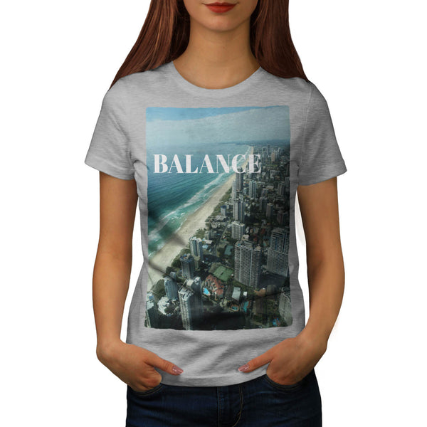 Keep Balance In Life Womens T-Shirt