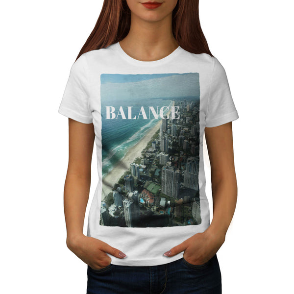 Keep Balance In Life Womens T-Shirt