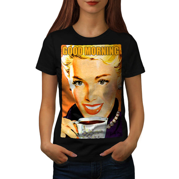 Morning Coffee Womens T-Shirt