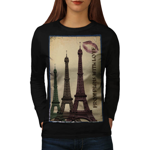 From Paris With Love Womens Long Sleeve T-Shirt