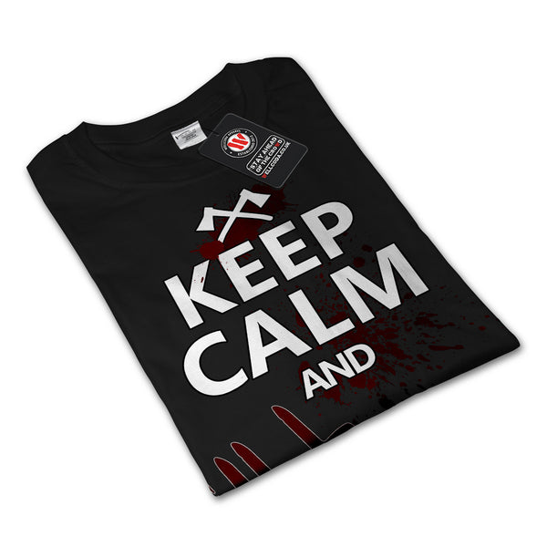 Keep Calm And Kill Mens Long Sleeve T-Shirt
