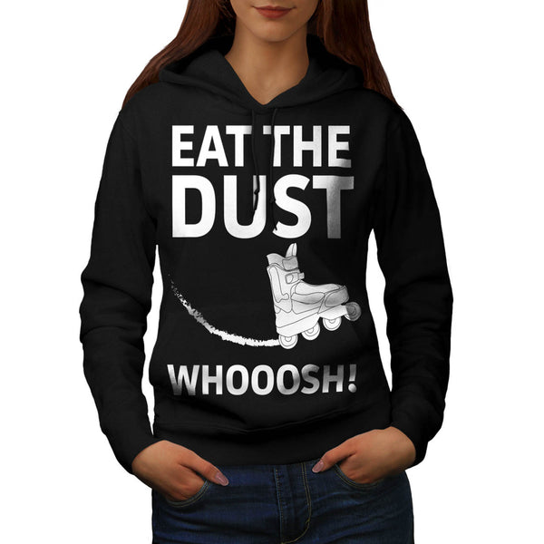 Eat The Dust Skate Womens Hoodie