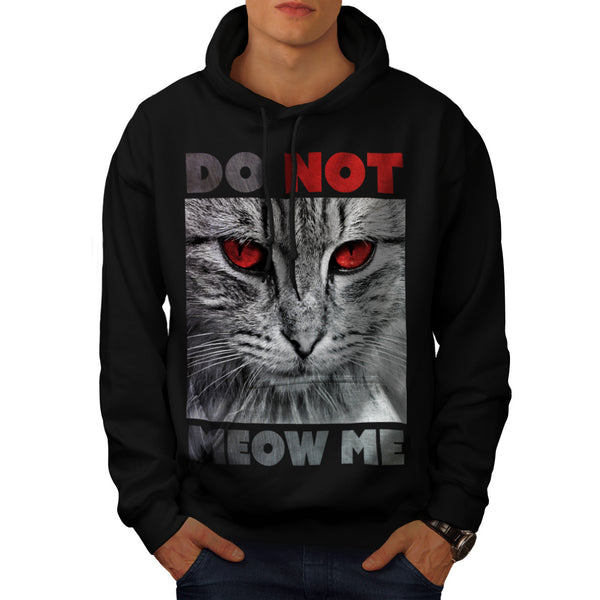 Do Not Meow Me Cat Mens Hoodie