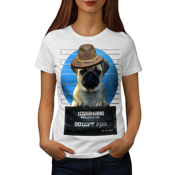 Guilty Pug Criminal Womens T-Shirt