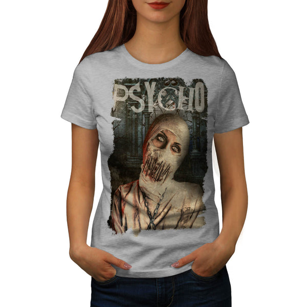 Psycho Monster Sick Womens T-Shirt