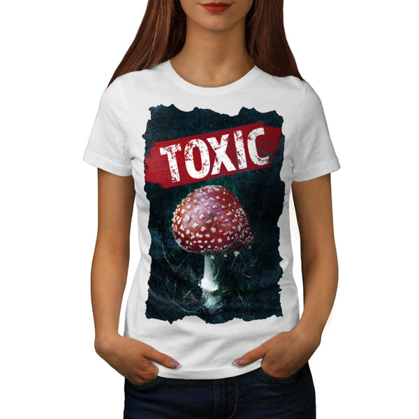 Big Toxic Mushroom Womens T-Shirt