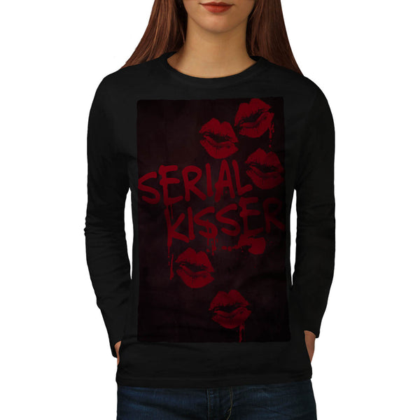 Serial Lip Kisser Womens Long Sleeve T-Shirt