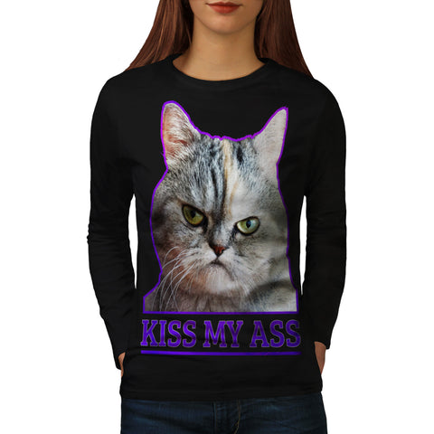 Kiss My Ass Kitten Womens Long Sleeve T-Shirt