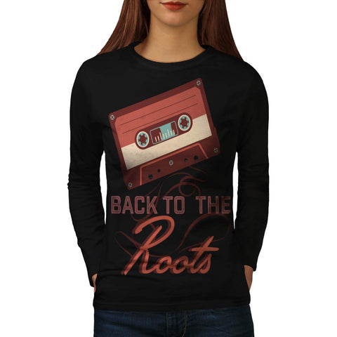 Back To The Roots Womens Long Sleeve T-Shirt