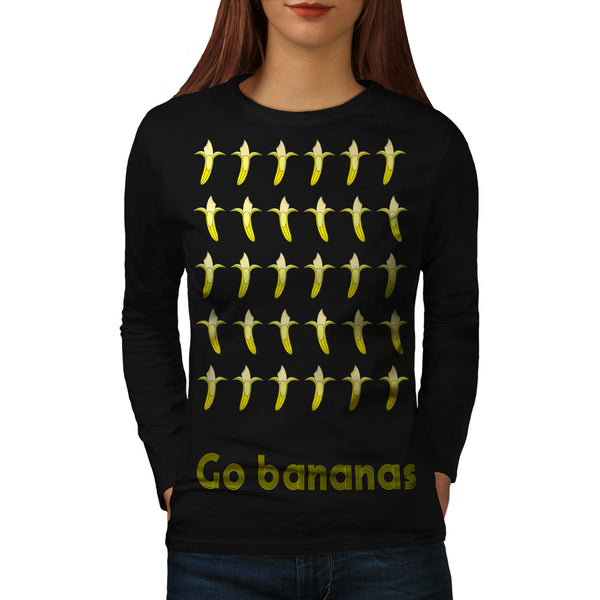 Go Banana Nuts Fun Womens Long Sleeve T-Shirt