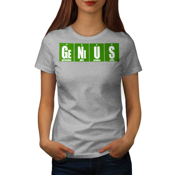 Genius Chemistry Womens T-Shirt