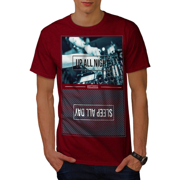 Up All Night Party DJ Mens T-Shirt