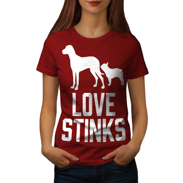 Love Stink Funny Womens T-Shirt