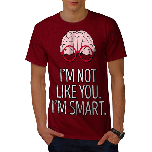 I'm Smart Attitude Mens T-Shirt