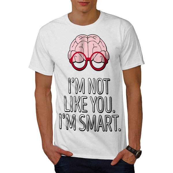 I'm Smart Attitude Mens T-Shirt