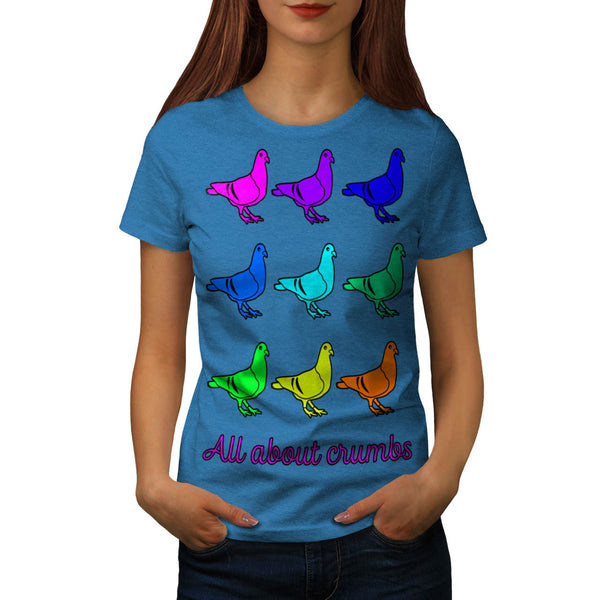 All About Crumb Fun Womens T-Shirt