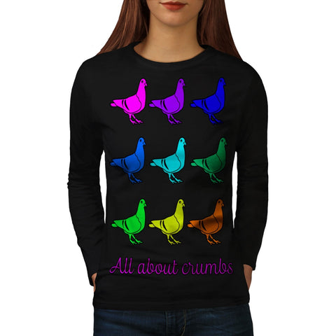 All About Crumb Fun Womens Long Sleeve T-Shirt