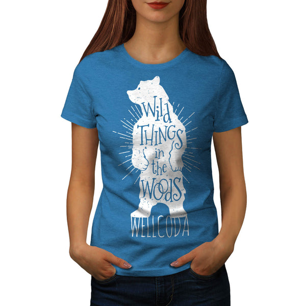 Wild Thing Poster Womens T-Shirt