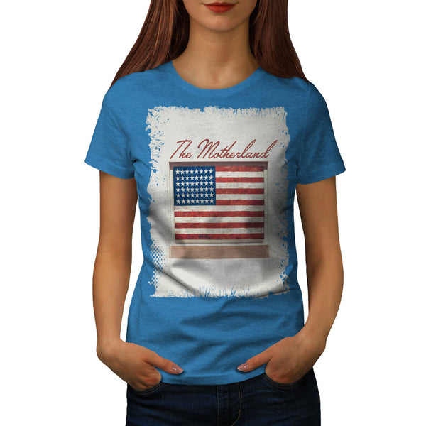 Motherland America Womens T-Shirt