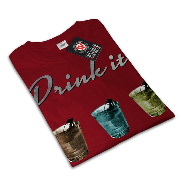 Drink It Hardcore Mens T-Shirt