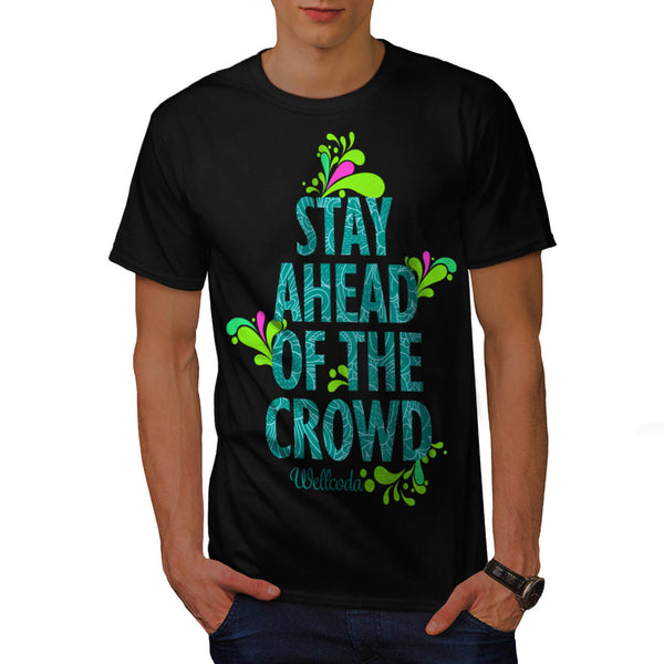 Stay Ahead Vivid Mens T-Shirt