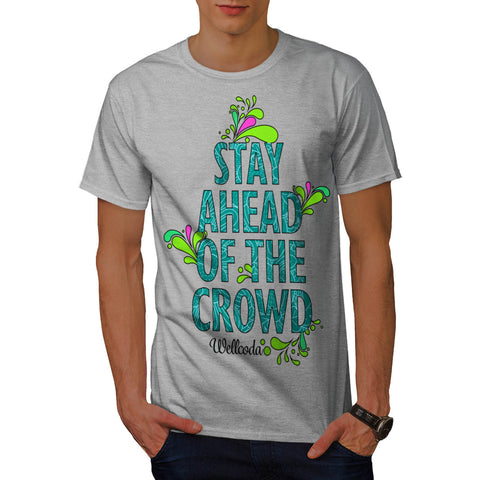 Stay Ahead Vivid Mens T-Shirt