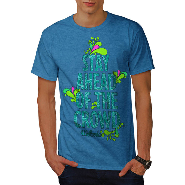 Stay Ahead Vivid Mens T-Shirt