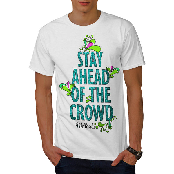 Stay Ahead Vivid Mens T-Shirt