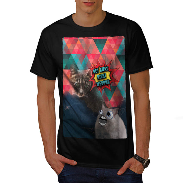 Get Away Right Meoow Mens T-Shirt